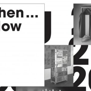 Exhibition: Then…Now